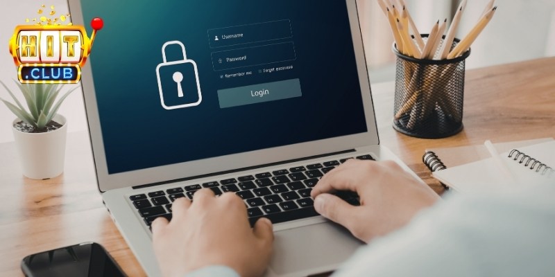 Cách Reset Mật Khẩu Khi Quên Hitclub Nhanh Trong 1 Phút 3 Cách bảo mật sau khi đã reset để tăng cường bảo vệ tài khoản