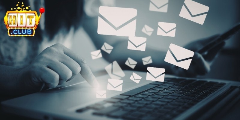 Xác Minh Email Để Bảo Mật Tài Khoản Hitclub Tránh Mất Tiền 2 Các bước xác minh đơn giản