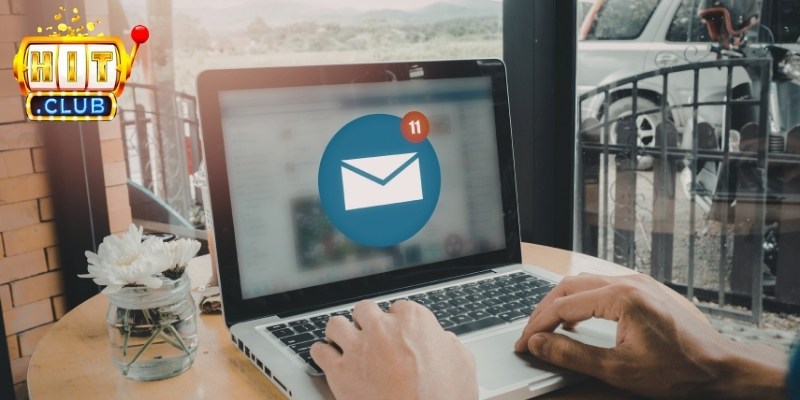 Xác Minh Email Để Bảo Mật Tài Khoản Hitclub Tránh Mất Tiền 1 Vai trò của việc xác minh email để bảo mật tài khoản Hitclub